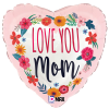 18 inch SATIN LOVE YOU MOM BLOSSOMS FloriyaFlowers